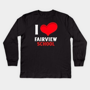 I Love Fairview School Valentine's Day Kids Long Sleeve T-Shirt